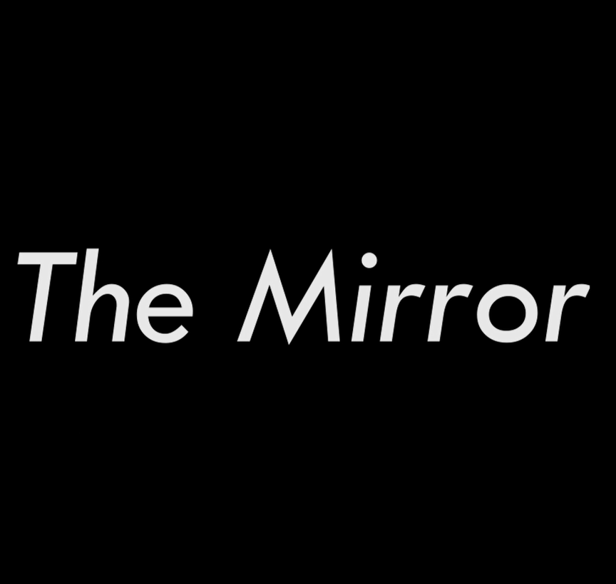 The Mirror