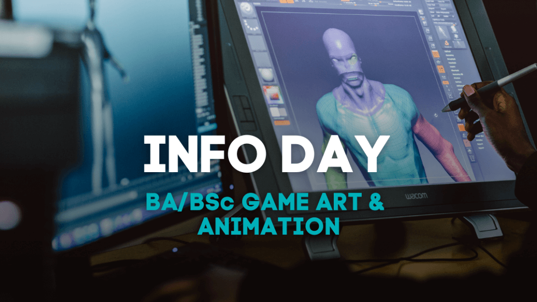 Info Day: BA/BSc Game Art & Animation
