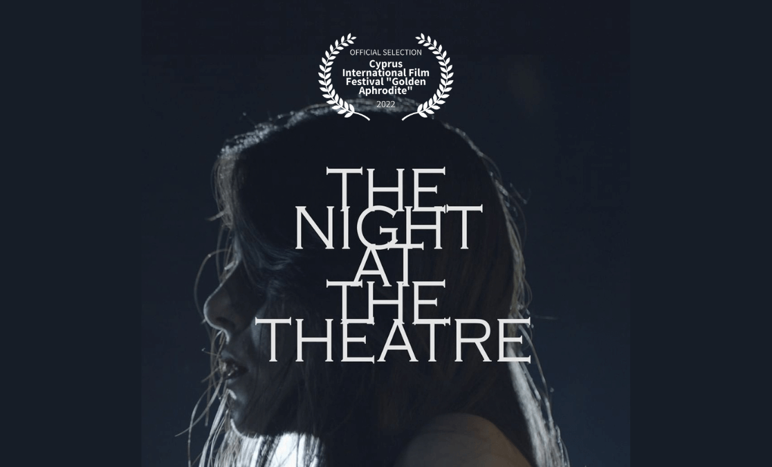 The Night at the Theatre