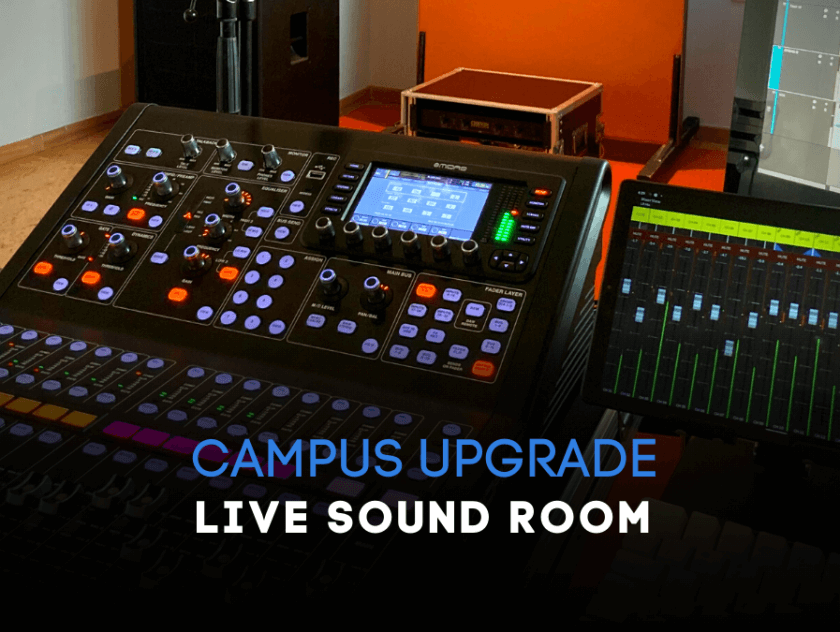 Campus Upgrade Live Sound Room