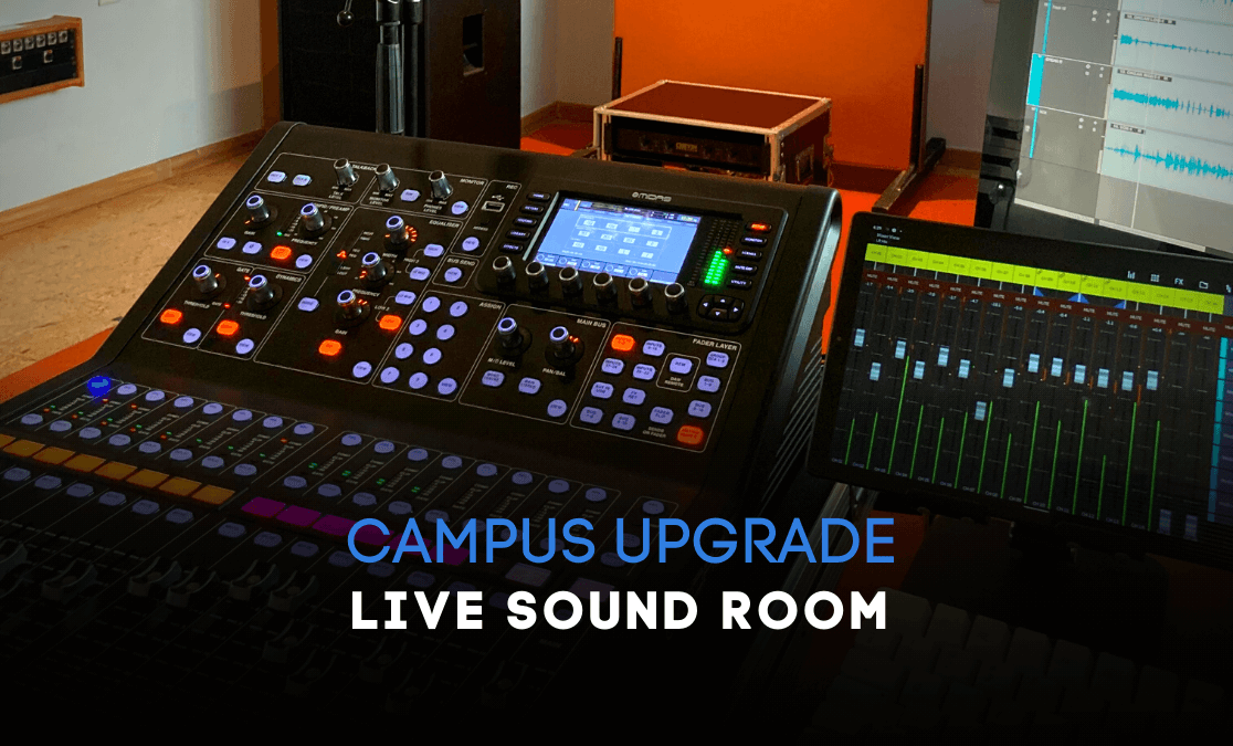 Campus Upgrade Live Sound Room