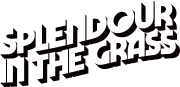 Splendour in the Grass
